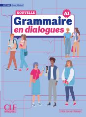 Nouvelle grammaire en dialogues - Niveau grand d&eacute;butant (A1)